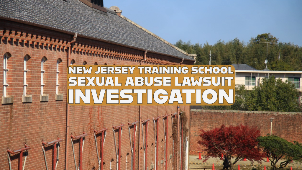 New Jersey Training School Sexual Abuse Lawsuit Investigation Sauder